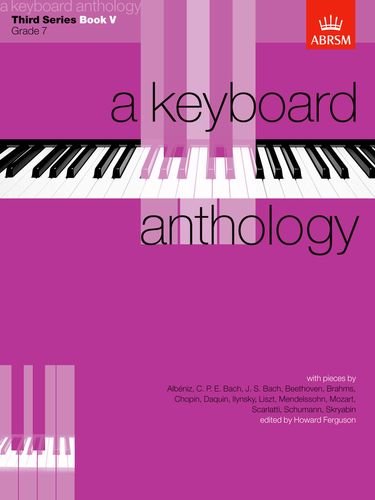 Beispielbild fr A Keyboard Anthology, Third Series, Book V (Keyboard Anthologies (ABRSM)) zum Verkauf von WorldofBooks