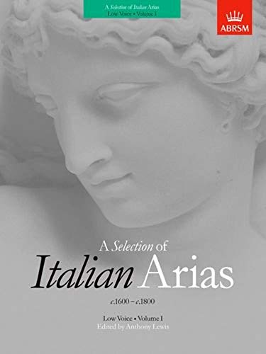 9781854722409: A Selection of Italian Arias 1600-1800, Volume I (Low Voice)