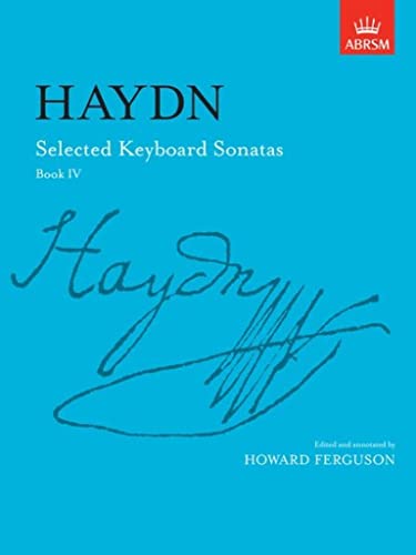 Beispielbild fr Selected Keyboard Sonatas, Book IV (Signature Series (ABRSM)) zum Verkauf von WorldofBooks