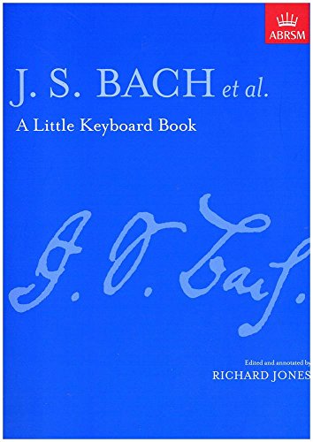 9781854723437: J.S. BACH: A LITTLE KEYBOARD BOOK