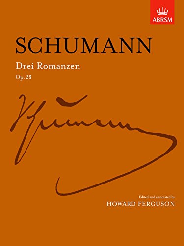 Stock image for Schumann Drei Romanzen, Op. 28 (Signature S.) for sale by Revaluation Books