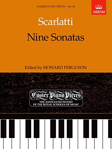 Beispielbild fr Nine Sonatas: Easier Piano Pieces 60 (Easier Piano Pieces (ABRSM)) zum Verkauf von WorldofBooks