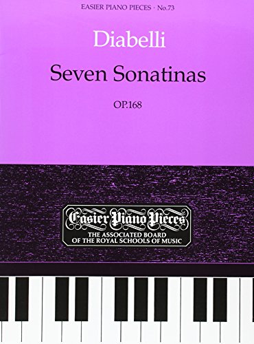 Beispielbild fr Seven Sonatinas, Op.168: Easier Piano Pieces 73 (Easier Piano Pieces (ABRSM)) zum Verkauf von WorldofBooks