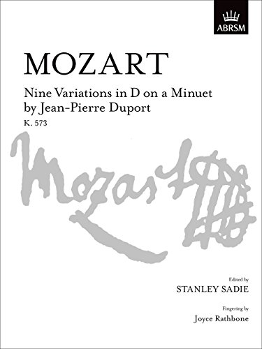 9781854724137: Nine Variations in D on a Minuet by Jean-Pierre Duport, K. 573 (Signature Series (ABRSM))