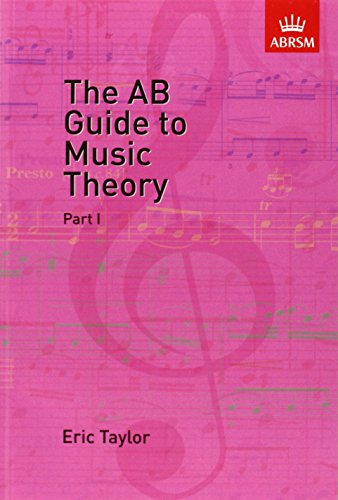 Beispielbild fr The AB Guide to Music Theory Vol 1 zum Verkauf von WorldofBooks
