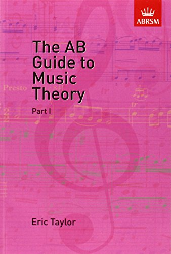 Imagen de archivo de The AB Guide to Music Theory, Part 1 a la venta por New Legacy Books