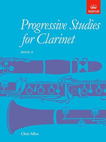 Beispielbild fr Progressive Studies for Clarinet, Book 2 zum Verkauf von WorldofBooks