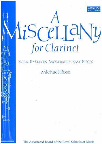 Beispielbild fr A Miscellany for Clarinet, Book II: (Eleven moderately easy pieces) zum Verkauf von WorldofBooks