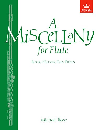 Beispielbild fr A Miscellany for Flute, Book I: (Eleven easy pieces) zum Verkauf von WorldofBooks