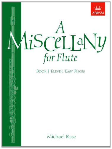 Stock image for A Miscellany for Flute, Book I: (Eleven easy pieces) for sale by WorldofBooks