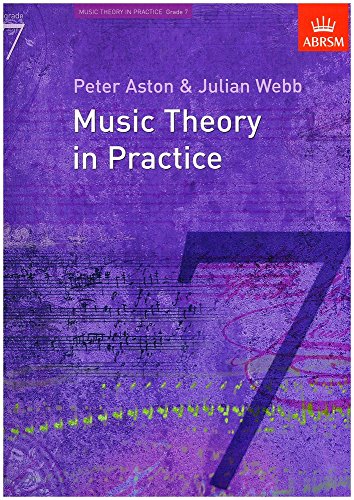 Beispielbild fr Music Theory in Practice, Grade 7 (Music Theory in Practice (ABRSM)) zum Verkauf von WorldofBooks