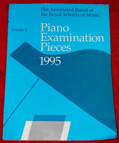 Beispielbild fr Pianoforte examination pieces 1995 Grade 1 zum Verkauf von Better World Books