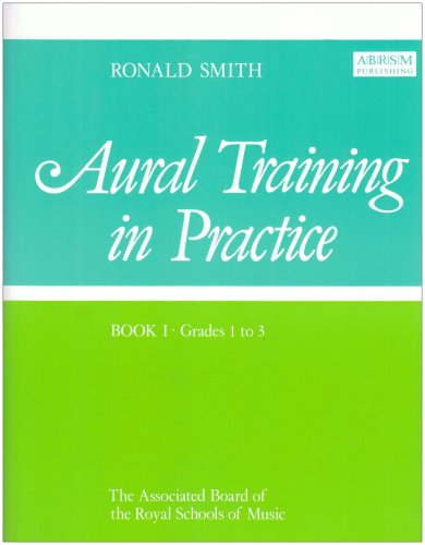 Stock image for Aural Training in Practice for sale by Better World Books