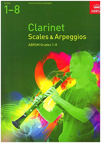 Stock image for ABRSM Scales And Arpeggios For Clarinet Grades 1-8 - Sheet Music for sale by Reuseabook
