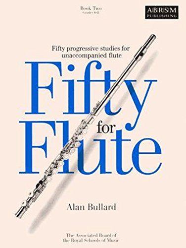 9781854728678: Fifty for Flute, Book Two: (Grades 6-8)