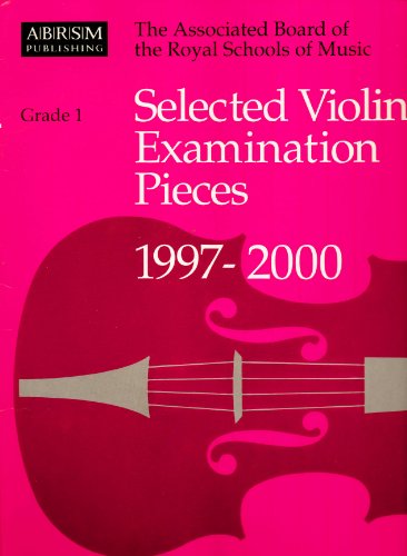 Stock image for Selected Violin Examination Pieces 1997-2000 (Grade 1) for sale by WorldofBooks