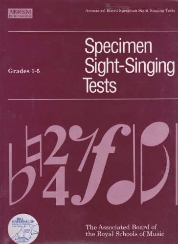 Beispielbild fr Specimen Sight-singing Tests: Grades 1-5 zum Verkauf von MusicMagpie