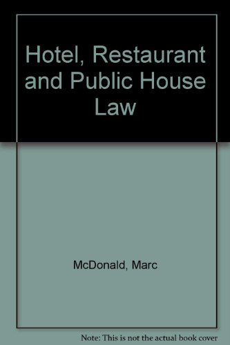 Stock image for Hotel, Restaurant & Public House Law: Registrations, Licences & Names for sale by Rob the Book Man