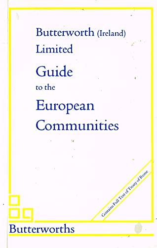 Stock image for Limited Guide to the European Communities (Laws of Ireland) for sale by dsmbooks