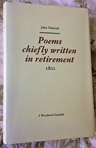 Beispielbild fr Revolution and Romanticism, 1789-1834: Poems, Chiefly Written in Retirement, 1801 zum Verkauf von Anybook.com