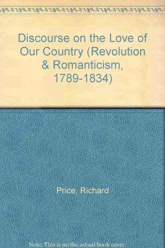 Imagen de archivo de A Discourse on the Love of Our Country 1789 a la venta por J. HOOD, BOOKSELLERS,    ABAA/ILAB