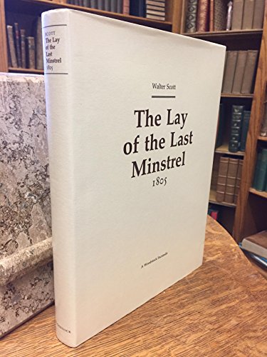 9781854771124: The Lay of the Last Minstrel 1805 (Revolution and Romanticism, 1789-1834)