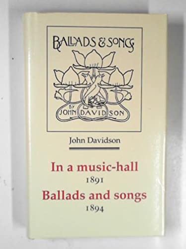 Beispielbild fr In a Music-Hall (1891) and Ballads and Songs (1894)296 zum Verkauf von WeBuyBooks