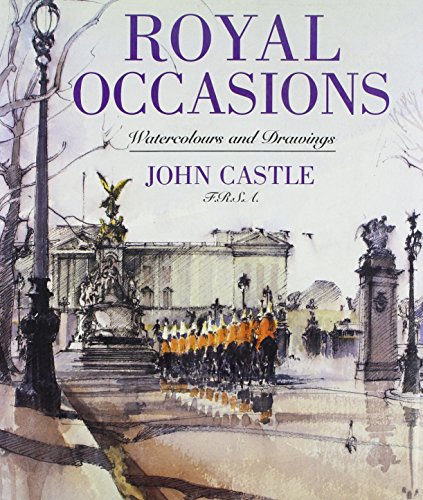 Stock image for Royal Occasions: Watercolours & Drawings for sale by WorldofBooks