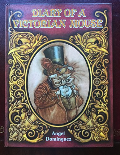 Stock image for Diary of a Victorian Mouse for sale by WeBuyBooks