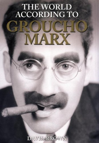 Beispielbild fr The World According to Groucho Marx zum Verkauf von WorldofBooks