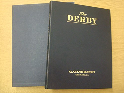 Imagen de archivo de The Derby: The Official Book of the World's Greatest Race a la venta por WorldofBooks