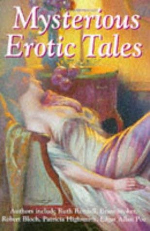 Beispielbild fr Mysterious Erotic Tales: An Anthology zum Verkauf von Reuseabook