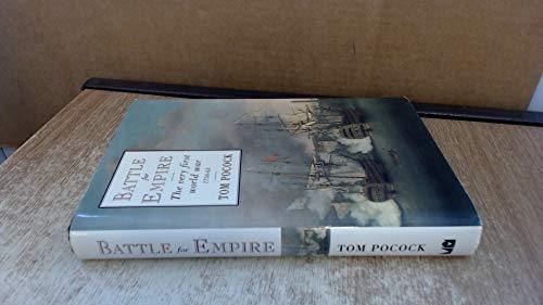 Imagen de archivo de The Battle for Empire: The Very First World War, 1756-63 a la venta por WorldofBooks