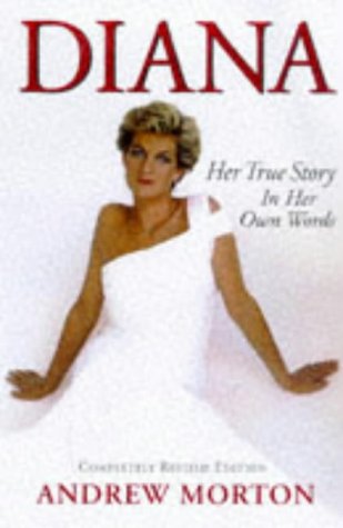 Diana: Her True Story (Diana Princess of Wales) - Morton, Andrew