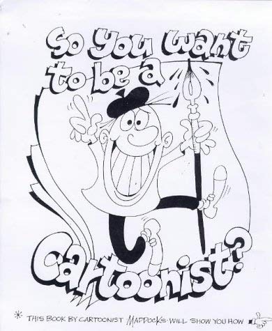 Beispielbild fr So You Want to be a Cartoonist? zum Verkauf von WorldofBooks