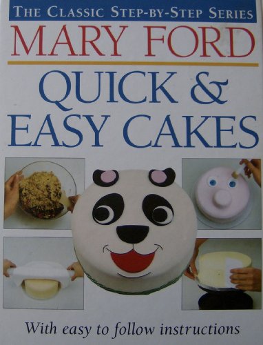 Quick and Easy Cakes (9781854794376) by Mary-ford