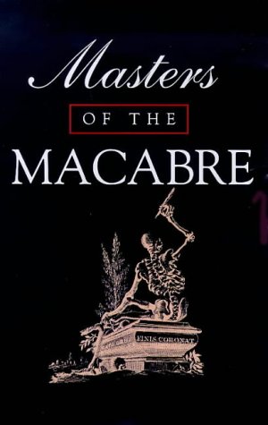 Stock image for Masters of the Macabre for sale by Irish Booksellers