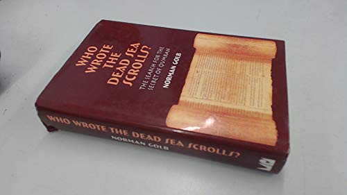 9781854797889: Who Wrote The Dead Sea Scrolls? Hardcover