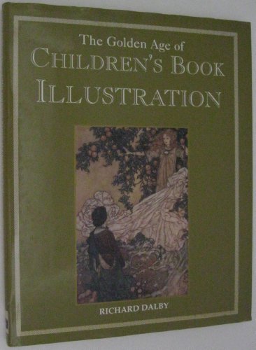 9781854797964: The golden age of children's book illustration