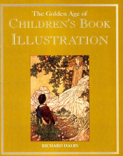 9781854797964: The golden age of children's book illustration
