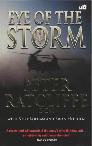 9781854798213: Eye of the Storm: Twenty-Five Years In Action With The SAS: 25 Years in Action with the SAS