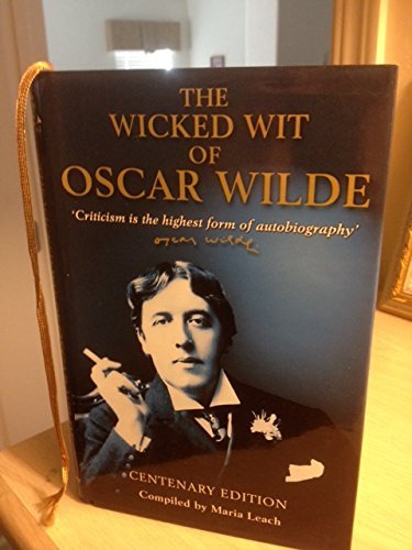 Imagen de archivo de The Wicked Wit of Oscar Wilde a la venta por New Legacy Books