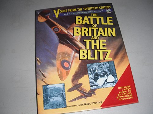 Imagen de archivo de The Battle of Britain and the Blitz: Voices from the Twentieth Century [With CD] a la venta por ThriftBooks-Atlanta