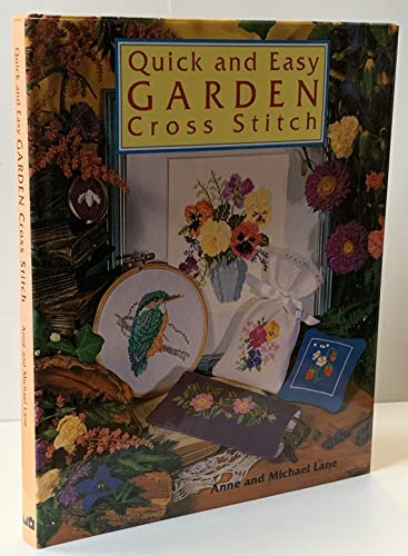 Stock image for Quick and Easy Garden Cross Stitch for sale by Better World Books: West