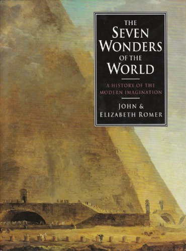 Stock image for The Seven Wonders of the World: A History of the Modern Imagination for sale by HPB-Emerald