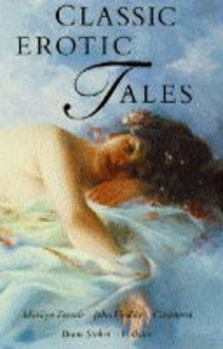 Beispielbild fr Classic Erotic Tales zum Verkauf von AwesomeBooks