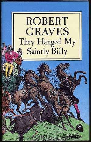 Beispielbild fr They Hanged My Saintly Billy zum Verkauf von Better World Books