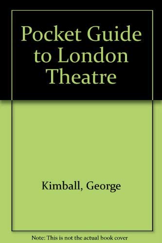 Imagen de archivo de Pocket Guide to London Theatre a la venta por Better World Books