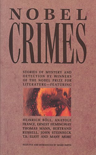 9781854801807: Nobel Crimes: Stories of Mystery and Detection by Winners of the Nobel Prize for Literature
