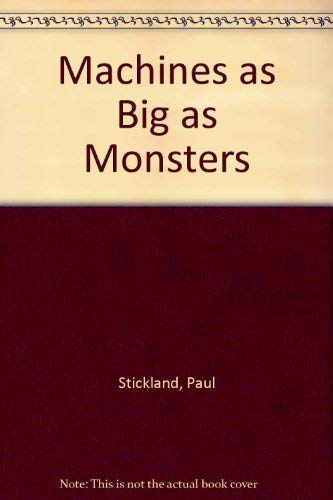 9781854850140: Machines As Big As Monsters